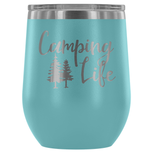 Camping Life - Wine Tumbler - Lushy Wino
