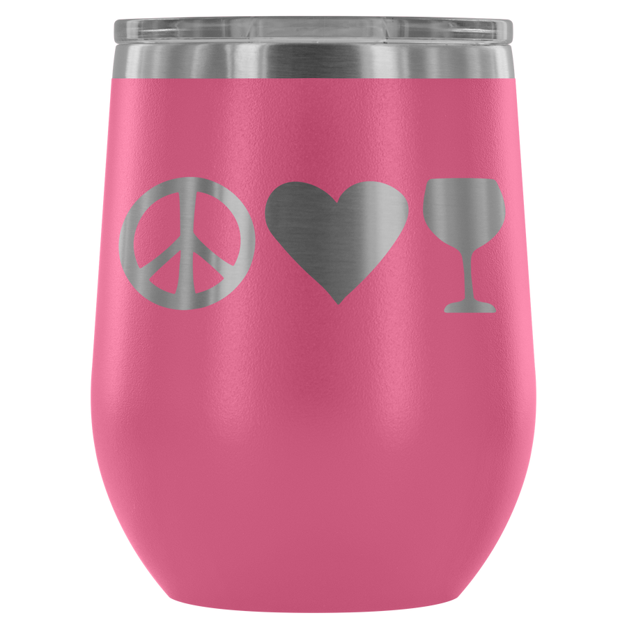 Peace Love Wine - Wine Tumbler - Lushy Wino