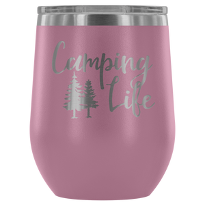 Camping Life - Wine Tumbler - Lushy Wino