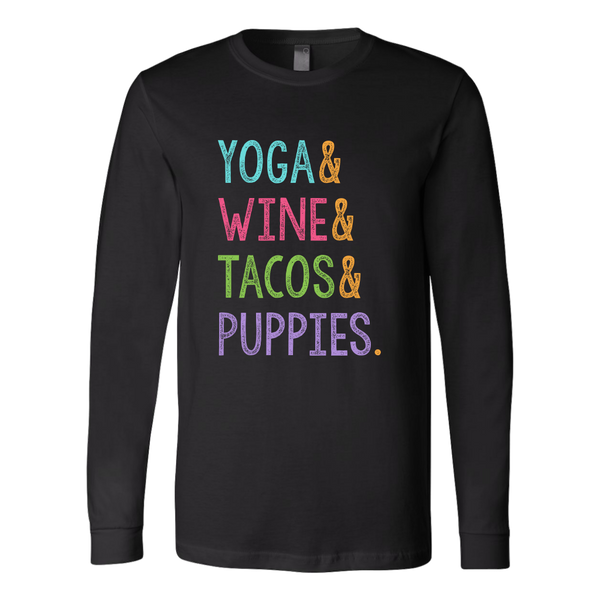 Yoga & Wine & Tacos & Puppies - Long Sleeve - Lushy Wino
