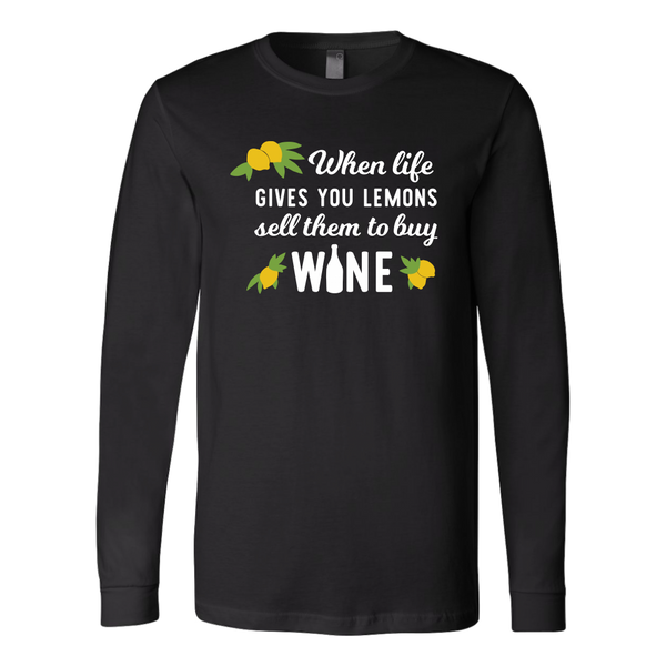 When Life Hands You Lemons - Long Sleeve - Lushy Wino