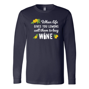 When Life Hands You Lemons - Long Sleeve - Lushy Wino