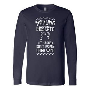 Hakuna Moscato - Long Sleeve - Lushy Wino