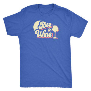 Rise & Wine - Classic Tee - Lushy Wino