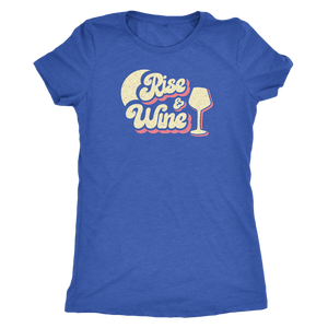 Rise & Wine - Classic Tee - Lushy Wino