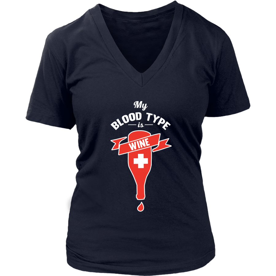 My Blood Type is Wine - V-Neck Tee - Lushy Wino