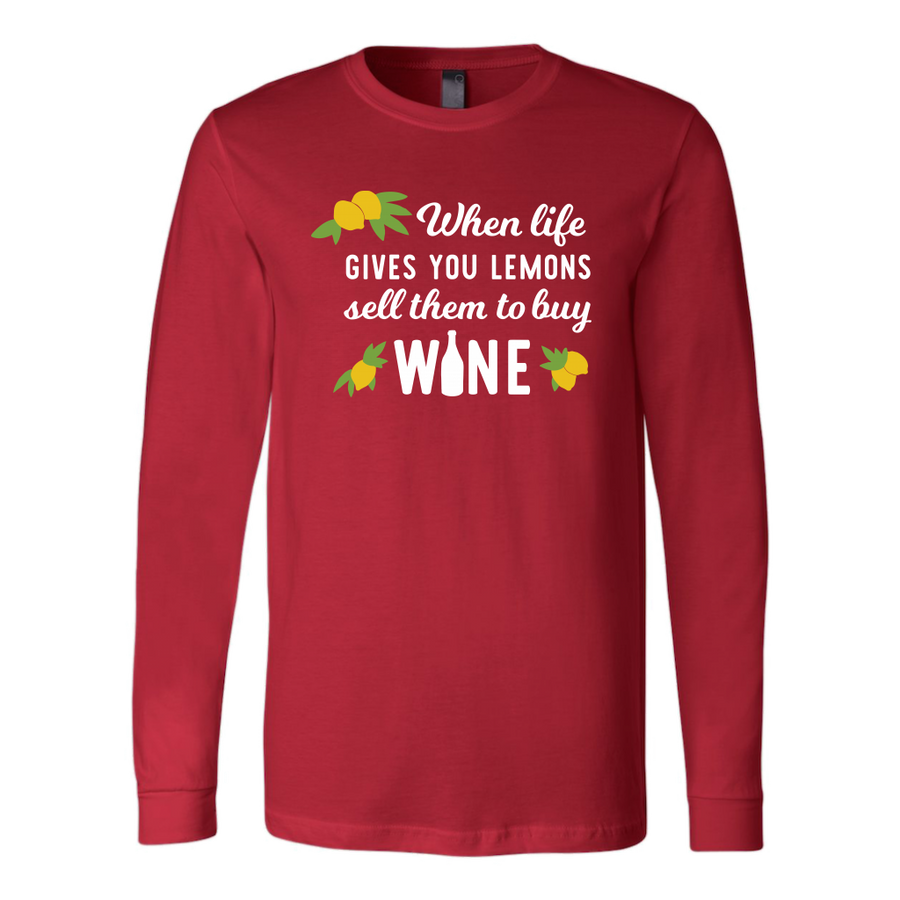 When Life Hands You Lemons - Long Sleeve - Lushy Wino