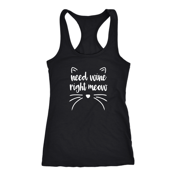 Need Wine Right Meow - Tank Top - Lushy Wino