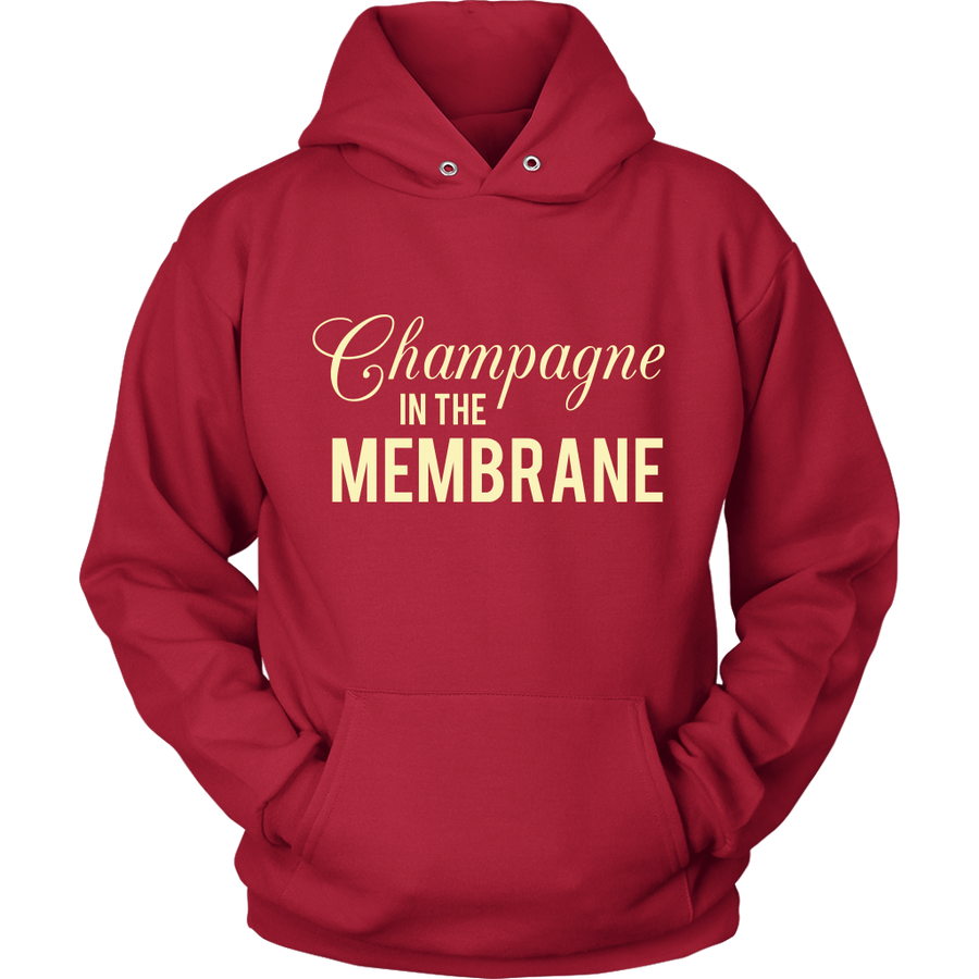 Champagne in the Membrane - Hoodie - Lushy Wino