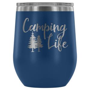 Camping Life - Wine Tumbler - Lushy Wino