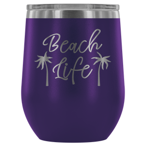 Beach Life - Wine Tumbler - Lushy Wino