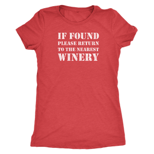 If Found Please Return to the Nearest Winery - Classic Tee - Lushy Wino