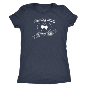 Raising Kids With Love & Wine - Classic Tee - Lushy Wino