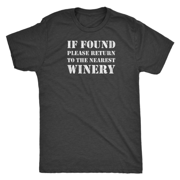 If Found Please Return to the Nearest Winery - Classic Tee - Lushy Wino