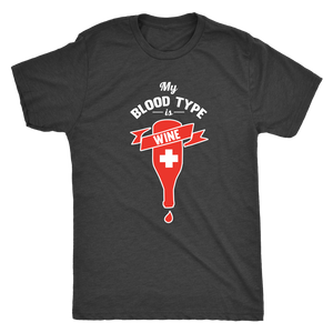 My Blood Type is Wine - Classic Tee - Lushy Wino
