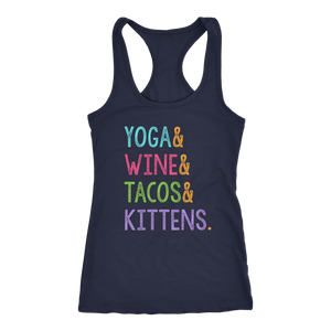 Yoga & Wine & Tacos & Kittens - Tank Top - Lushy Wino