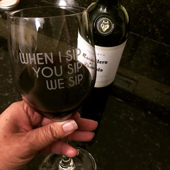 When I Sip You Sip We Sip - 16 Ounce Stem Wine Glass - Lushy Wino